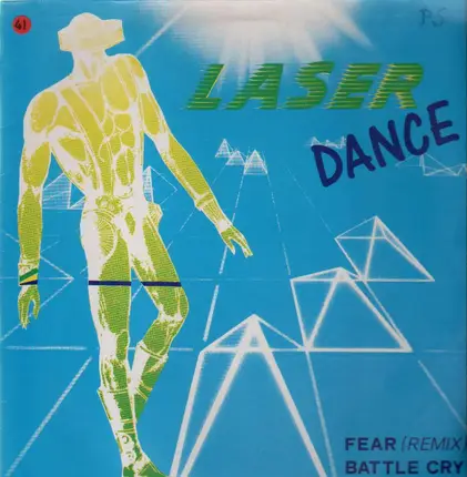 Laserdance - Fear (Remix) / Battle Cry (Remix)