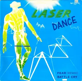 Laserdance - Fear (Remix) / Battle Cry