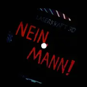 12inch Vinyl Single - Laserkraft 3d - Nein, Mann! - 1st Press on Zouk Recordings with Stickered Sleeve
