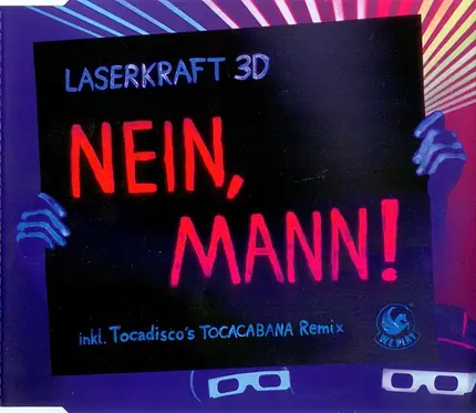 Laserkraft 3D - Nein, Mann!