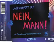 CD Single - Laserkraft 3D - Nein, Mann!