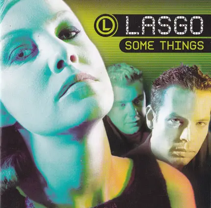 Lasgo - Some Things