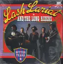 LP - Lash Lariat and the Long Riders - Bitter Tears - STILL SEALED!