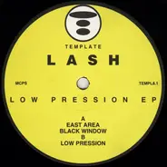 Lash - Low Pression EP