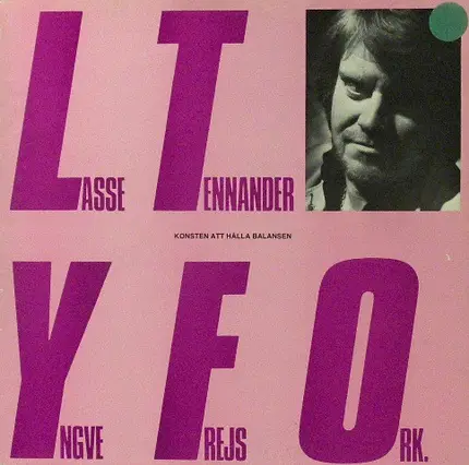 Lasse Tennander & Yngve Frejs Orkester - Konsten Att Hålla Balansen