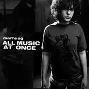 Lasse Marhaug - All Music At Once