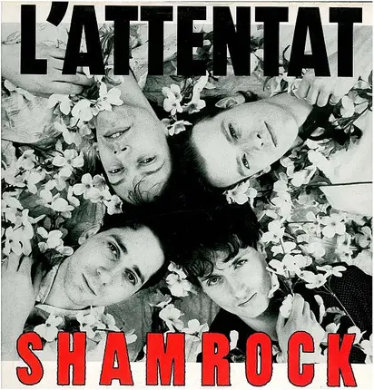 L'Attentat - Shamrock