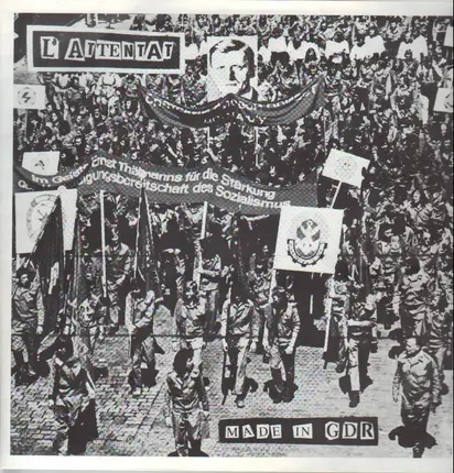 L'Attentat - Made In GDR