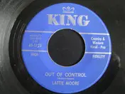Lattie Moore - Out Of Control / Just About Then