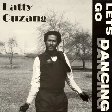 Latty Guzang - Let's Go Dancing