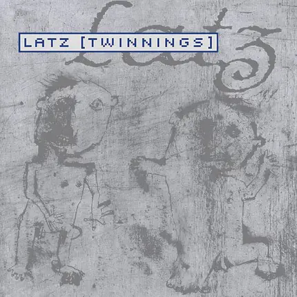 Latz - Twinnings