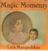 LP - Lata Mangeshkar - Magic Moments - Inidan Soundtrack