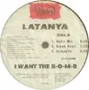 12'' - LaTanya - I Want The B-O-M-B