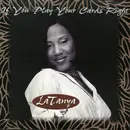 CD Single - LaTanya - If You Play Your Cards Right