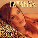 CD Single - LaTanya - What U Gonna Do