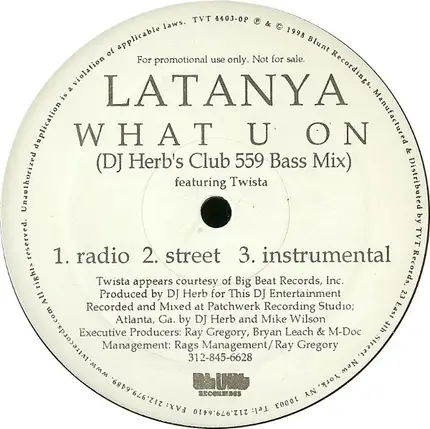 LaTanya - What U On
