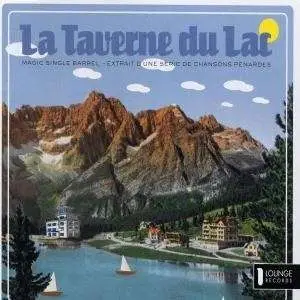 la taverne du lac - Magic Single Barrel