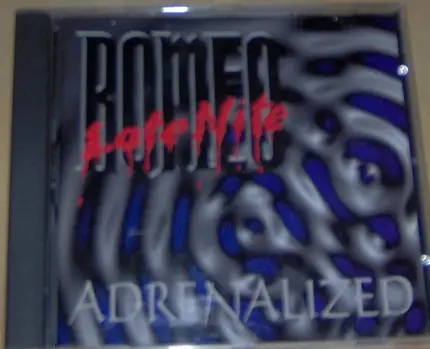 Late Nite Romeo - Adrenalized