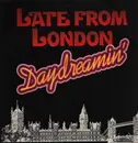 LP - Late From London - Daydreamin'
