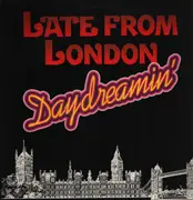 LP - Late From London - Daydreamin'