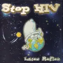 12inch Vinyl Single - Latex Reflex - Stop H.I.V.