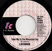 7inch Vinyl Single - Latimore - Take Me To The Mountain Top
