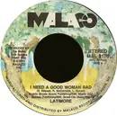7inch Vinyl Single - Latimore - I Need A Good Woman Bad