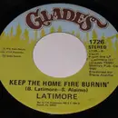 7inch Vinyl Single - Latimore - Keep The Home Fires Burnin' / That's How It Is
