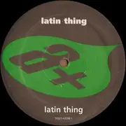 12inch Vinyl Single - Latin Thing - Latin Thing