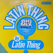 Latin Thing - Latin Thing (Remixes)