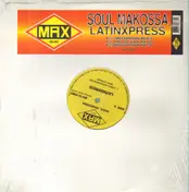 Latin Xpress - Soul Makossa