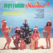 Latin Express Band - Alegre Y Bailable De Navidad Vol. 2