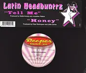 Latin Headhuntrz - Tell Me / Honey