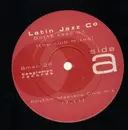 2 x 12inch Vinyl Single - Latin Jazz Company - Gotta Keep On... (The Club Mixes)