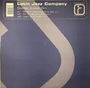 12inch Vinyl Single - Latin Jazz Company - Gotta Keep On...