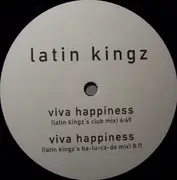 12'' - Latin Kingz - Viva Happiness