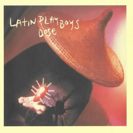 Latin Playboys - Dose