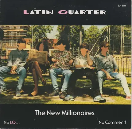 Latin Quarter - The New Millionaires