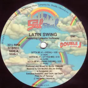 Latin Swing Featuring Loleatta Holloway - Gotta Be #1