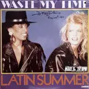 12inch Vinyl Single - Latin Summer - Waste My Time