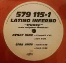 12inch Vinyl Single - Latino Inferno - Pussy (The Original Remixes) - Clear Vinyl