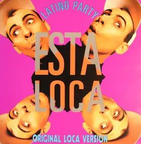 latino party - Esta Loca!