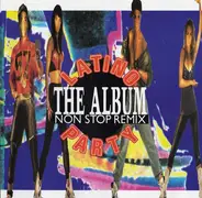 Latino Party - The Album Non Stop Remix