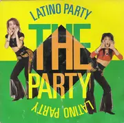7inch Vinyl Single - Latino Party - The Party