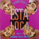 12inch Vinyl Single - Latino Party - Esta Loca! - No Cover