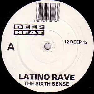Latino Rave - The Sixth Sense