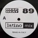 12inch Vinyl Single - Latino Rave - Deep Heat 89