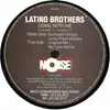 12'' - Latino Brothers - Come With Me