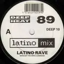7'' - Latino Rave - Deep Heat '89