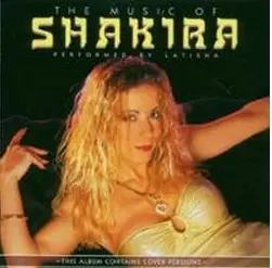 Latisha - The Music Of Shakira